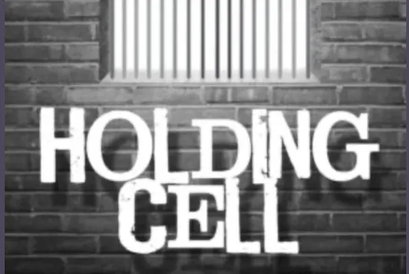Holding Cell