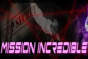 Mission Incredible