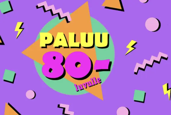 Paluu 80-luvulle