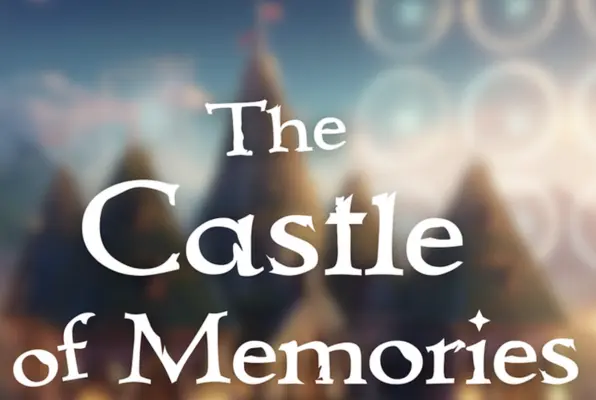 The Castle of Memories