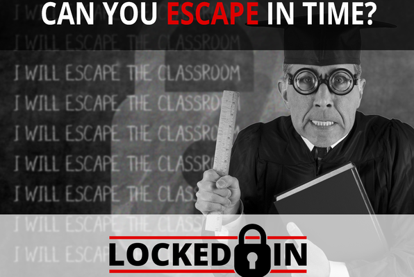 The Classroom (Locked In) Escape Room