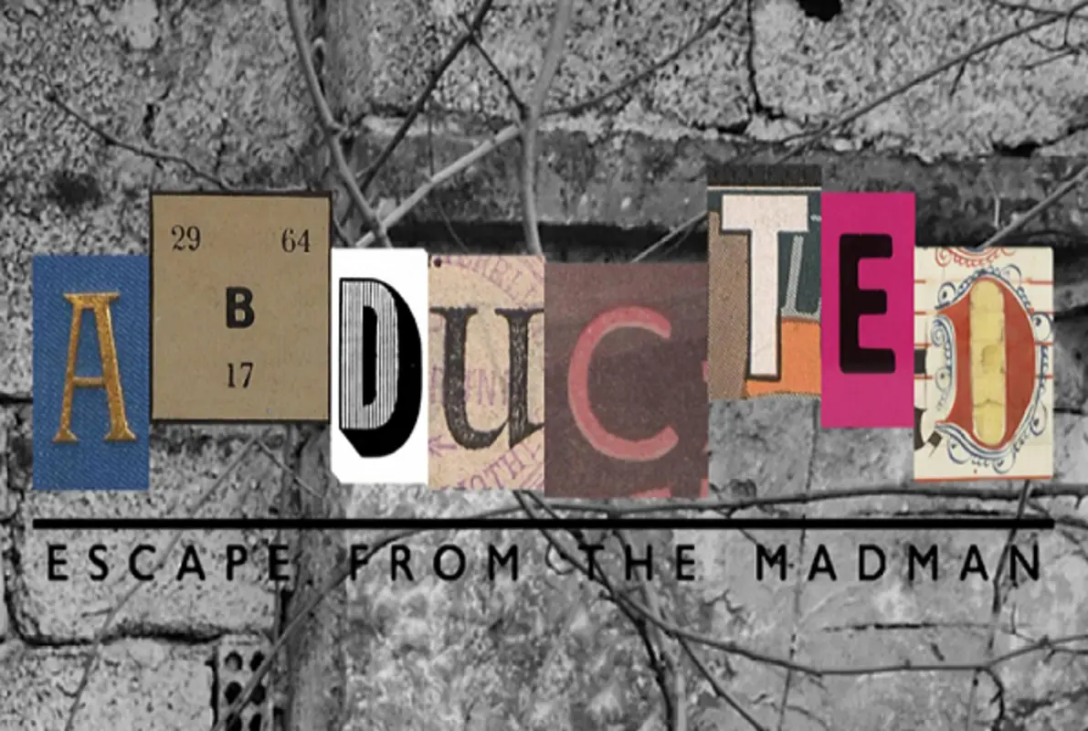 Abducted: Escape from the Madman