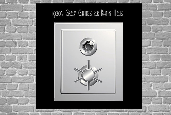 1930s Grey Gangster Bank Heist (Can You Rob The Bank?) Escape Room