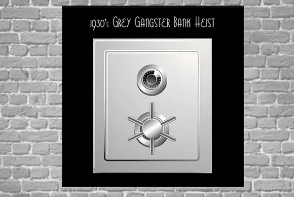 1930s Grey Gangster Bank Heist (Can You Rob The Bank?) Escape Room