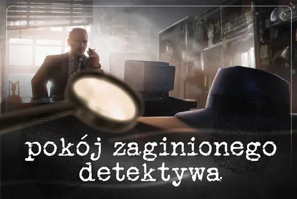 Pokoj Zaginionego Detektywa (Escape Challenge) Escape Room