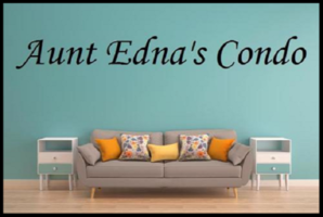Your Aunt Edna's Condo Your Aunt Edna's Condo