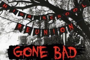 Квест High School Reunion "Gone Bad"