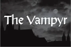 The Vampyr