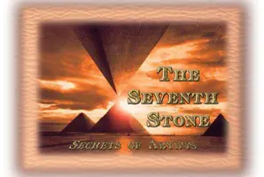 The Seventh Stone - Secrets of Abydos