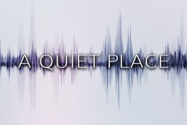 A Quiet Place