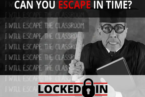 The Classroom (Locked In) Escape Room